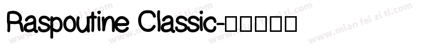Raspoutine Classic字体转换